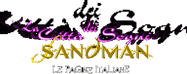 La città dei Sogni: the Sandman Unofficial Italian Page